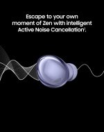 Galaxy Buds Pro - Studio Grade Sound, ANC, Clear Calling with 3 Mic System - Phantom Violet - Image 3